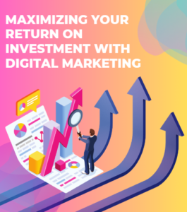 Digital Marketing ROI